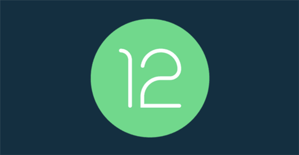 Android 12 Beta 4.1发布：修复问题为主 9月发布正式版