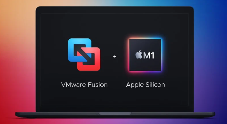 虚拟机软件 VMware Fusion 已适配苹果 M1 芯片